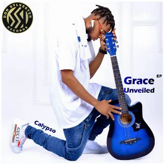 Grace Unveiled (Extended Play) by Calypso