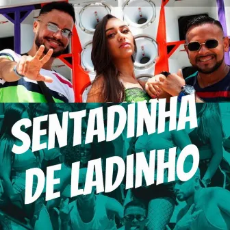 Sentadinha de Ladinho by Jhunior Hembert