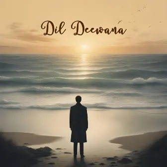 Dil Deewana by Dope Don