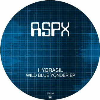 Wild Blue Yonder EP by Hybrasil