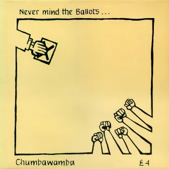 never Mind the Ballots... by Chumbawamba