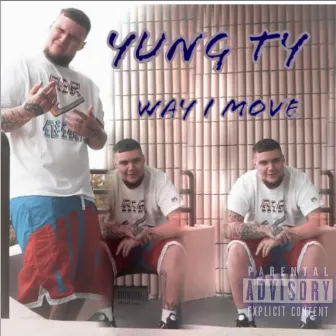 Way i move by Yung Ty