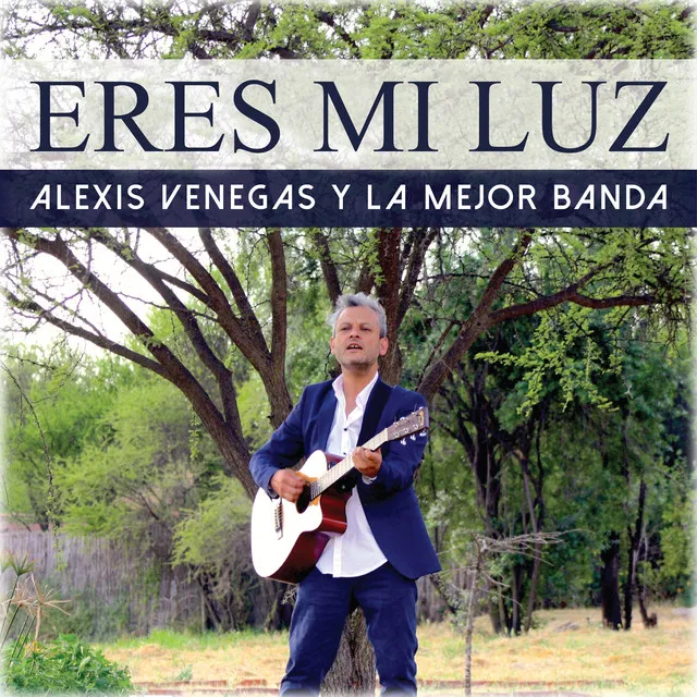 Eres Mi Luz - Single