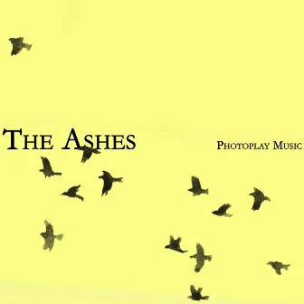 Photoplay Music by The Ashes