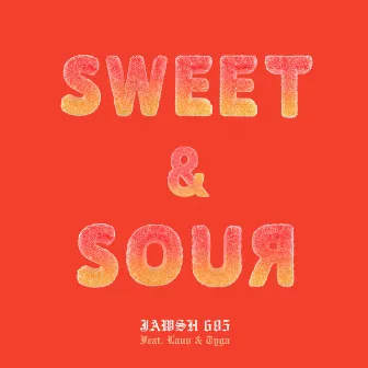 Sweet & Sour (feat. Lauv & Tyga) by Jawsh 685