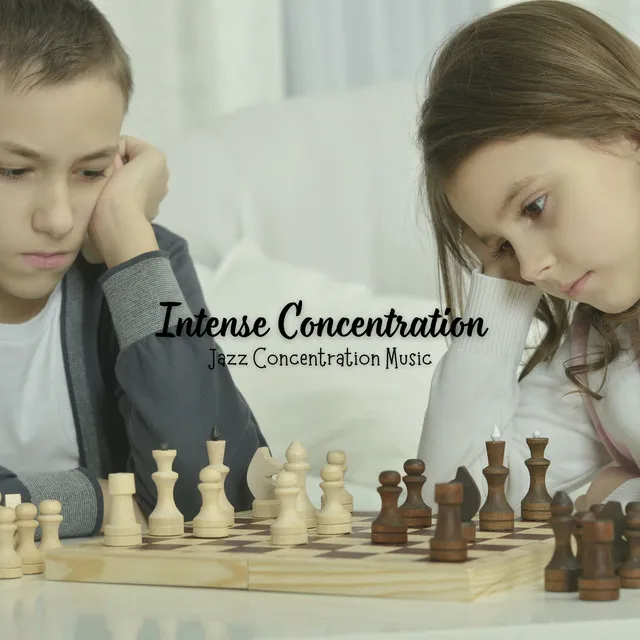 Intense Concentration: Jazz Concentration Music