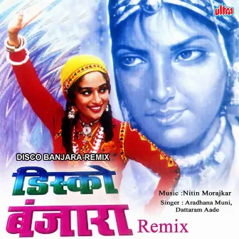 Disco Banjara (Remix) by Aradhana Muni