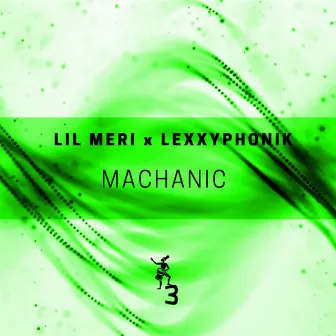 Machanic by Lil Meri