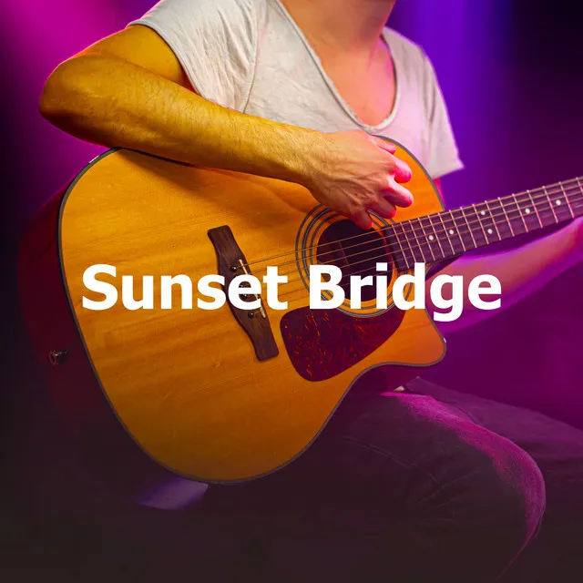 Sunset Bridge