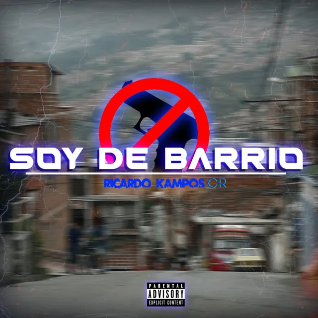 Soy De Barrio