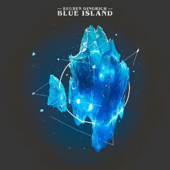 Blue Island by Reuben Gingrich