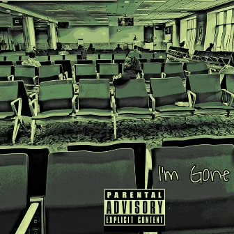 Im Gone by Ceasebino