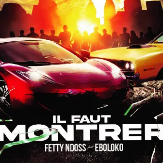 Il faut montrer (Remix) by Fetty Ndoss