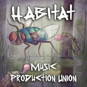 HABITAT by Music Production Union