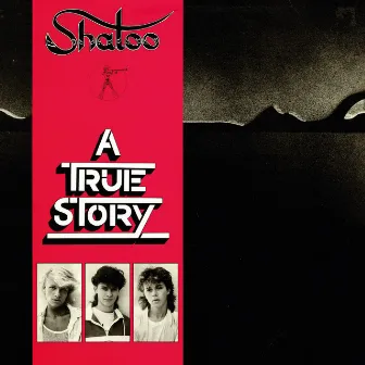 A True Story (2022 Remaster) by Shatoo