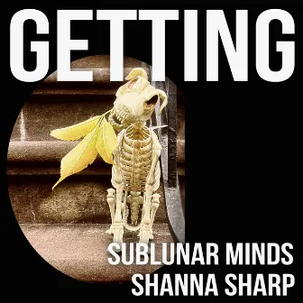 Getting by Shanna Sharp