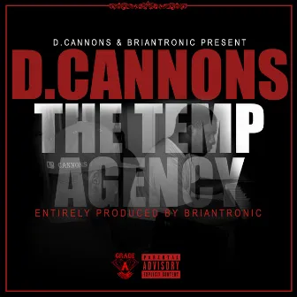 The Temp Agency by D. Cannons