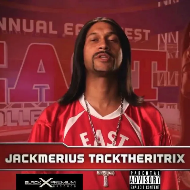 JackMerius Tacktheritrix