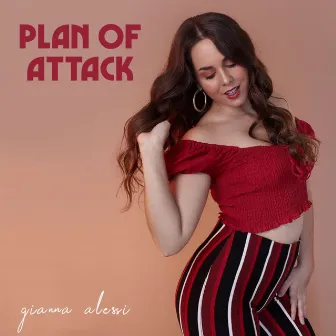 Plan of Attack by Gianna Alessi