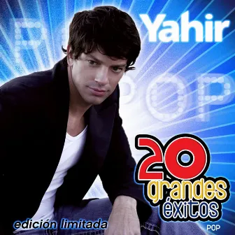 20 Grandes Exitos by Yahir