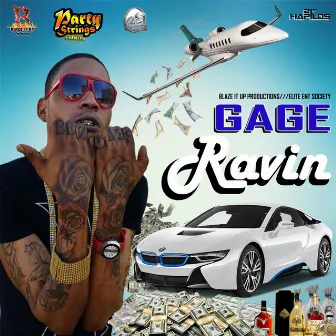 Ravin - Single by Gage