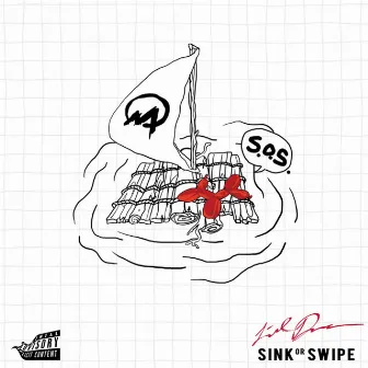 Sink or Swipe by Lil Dream