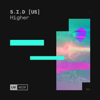 Higher by S.I.D (US)