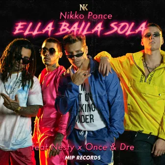 Ella Baila Sola by Once & Dre