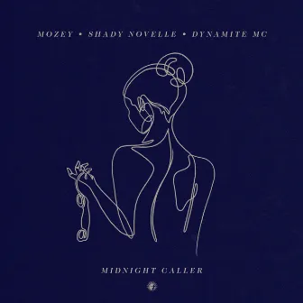 Midnight Caller by Dynamite MC