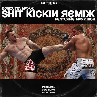 Shit Kickin' (Remix) by Boxcutta Maxx