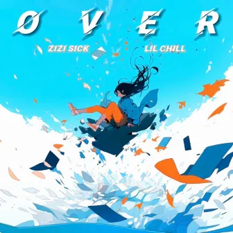 Over by Lil Chill