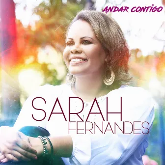 Andar Contigo by Sarah Fernandes