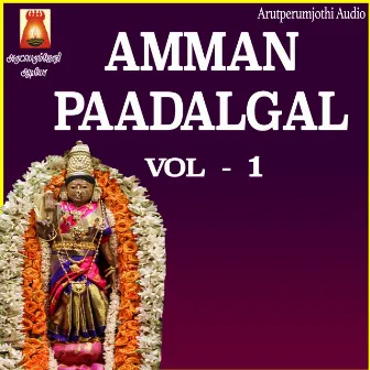 Amman Paadalgal, Vol. 1 by Rockstar Ramaniyammal