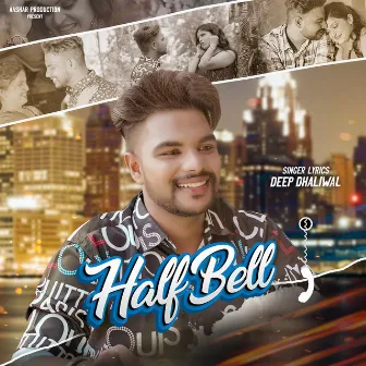 Half Bell by Deep Dhaliwal