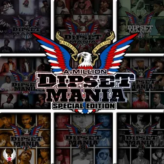 Dipset Mania Special Edition by Dipset