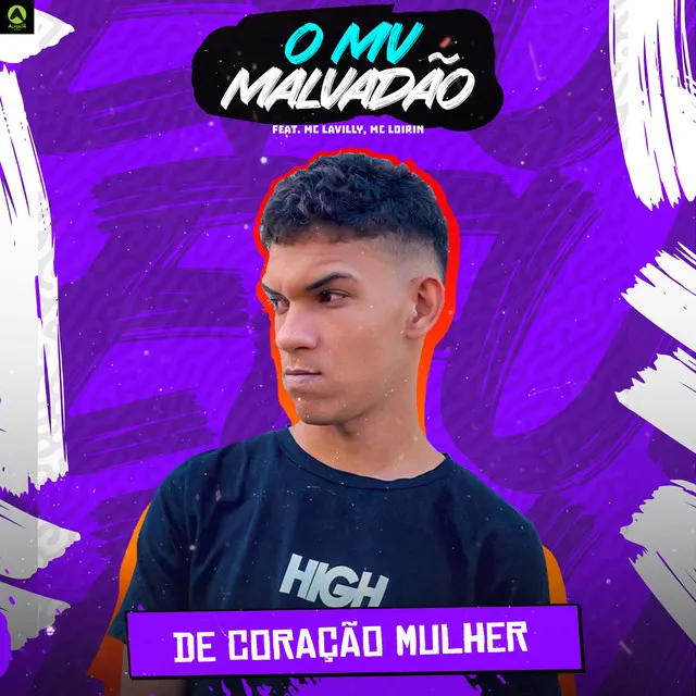 De Coração Mulher (feat. Mc Lavilly & Mc Loirin)