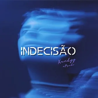 Indecisão by Xandyy