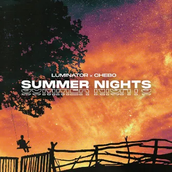 Summer Nights by LUMINATOR