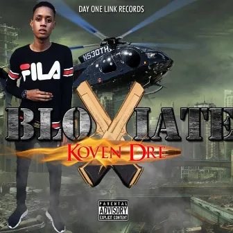 Bloviate by Koven Dre