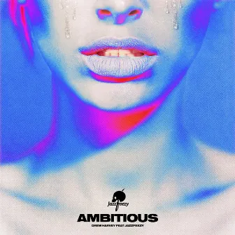 Ambitious by Drew Harvey