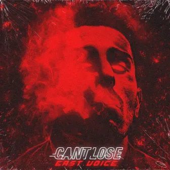 Can't Lose, Pt. 2 by East.Voice