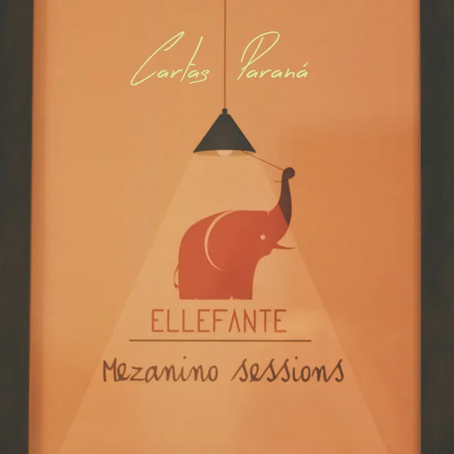 Cartas Paraná: Mezanino Sessions