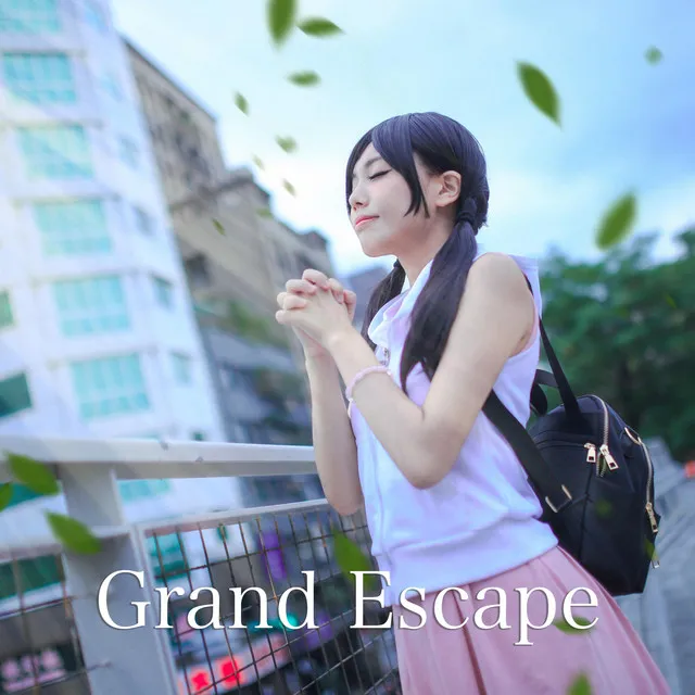 Grand Escape