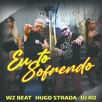 Eu to Sofrendo by Hugo Strada