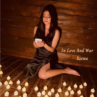 In Love And War by Reewa