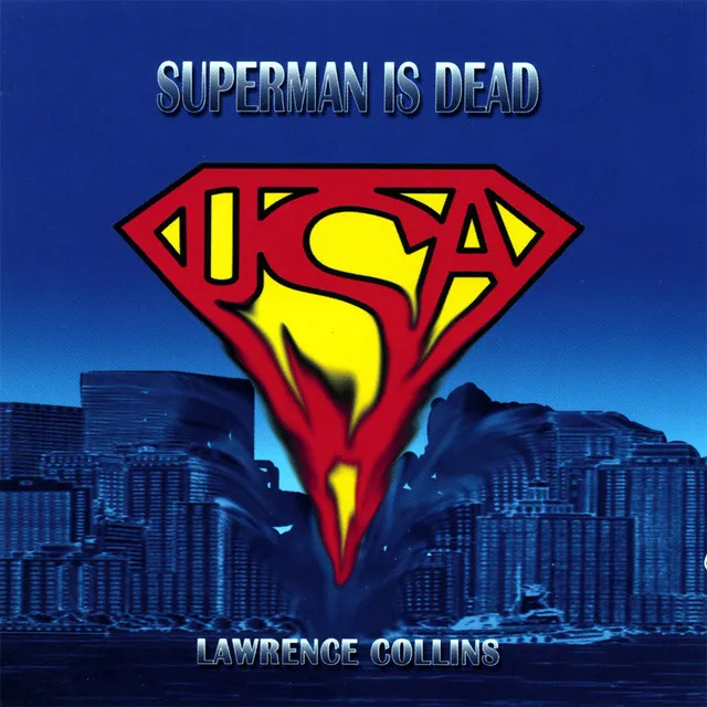 Superman Is Dead