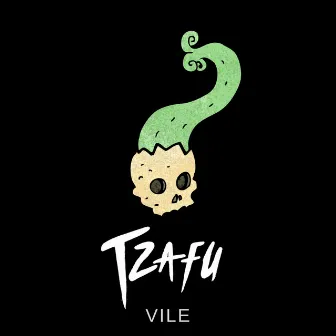 Vile by Tzafu