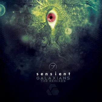 Galaxians Remixes by Sensient