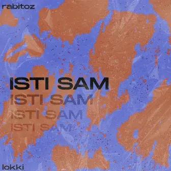 Isti Sam by Lokki