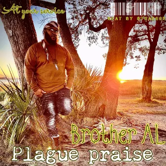 Plague Praise by Brother Al